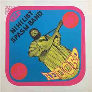 The Nihilist Spasm Band - No Record