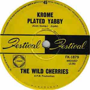 The Wild Cherries - Krome Plated Yabby