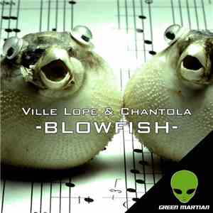 Ville Lope & Chantola - Blowfish