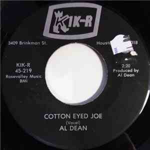 Al Dean / Al Dean & The Allstars - Cotton Eyed Joe / Ten Pretty Girls