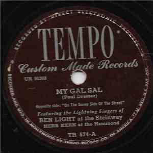 Ben Light, Herb Kern - My Gal Sal / On The Sunny Side Of The Street