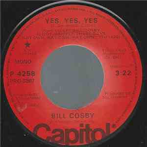 Bill Cosby - Yes, Yes, Yes