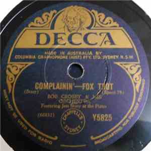 Bob Crosby And His Orchestra - Complainin' / Ja-Da