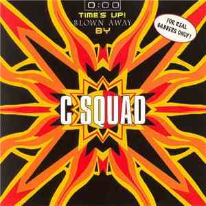 C Squad - 0:00 Time's Up!