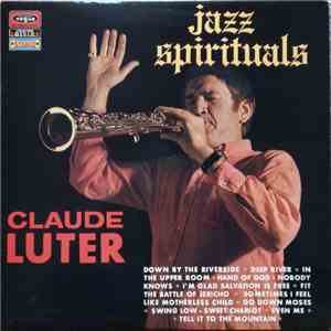 Claude Luter Et Son Orchestre - Jazz Spirituals
