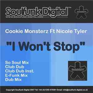 Cookie Monsterz Ft Nicole Tyler - I Won't Stop