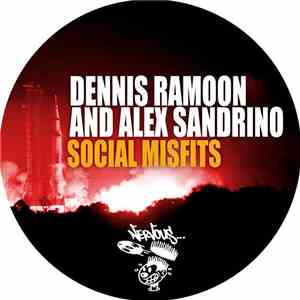 Dennis Ramoon & Alex Sandrino - Social Misfits