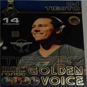 DJ Tiesto - Golden Voice (Музыкальная Коллекция Золотой Голос)