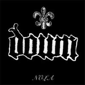 Down  - NOLA