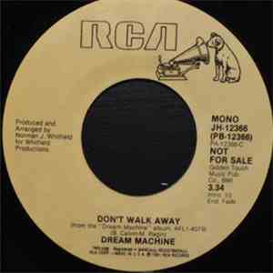 Dream Machine  - Don't Walk Away
