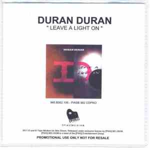 Duran Duran - Leave A Light On