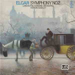 Elgar ; London Philharmonic Orchestra, Vernon Handley - Symphony No. 2