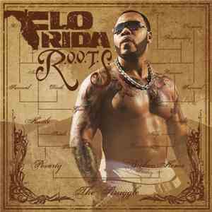 Flo Rida - R.O.O.T.S. Route Of Overcoming The Struggle
