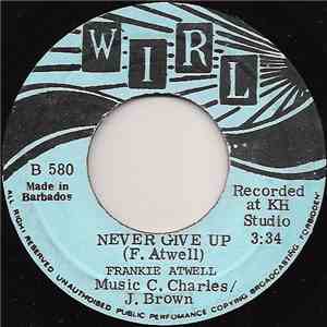 Frankie Atwell - Never Give Up