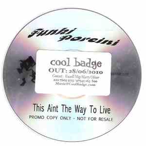 Funki Porcini - This Ain't The Way To Live