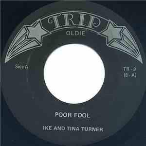 Ike & Tina Turner / The Duals - Poor Fool / Stick Shift