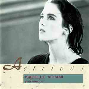 Isabelle Adjani - Pull Marine
