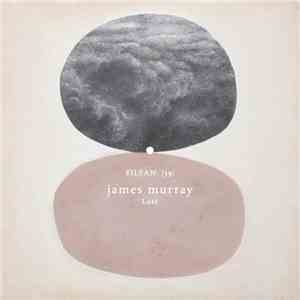 James Murray  - Loss (Eilean 39)