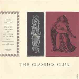 Joseph Haydn, The Guilet String Quartet - The Seven Last Words Of Our Saviour On The Cross, Opus 51