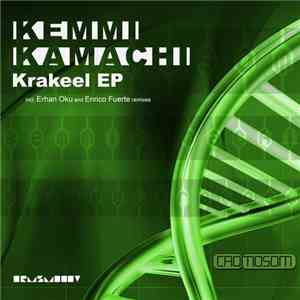 Kemmi Kamachi - Krakeel EP