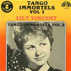 Lily Vincent - Tango Immortels