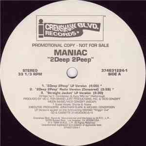 Maniac  - 2Deep 2Peep