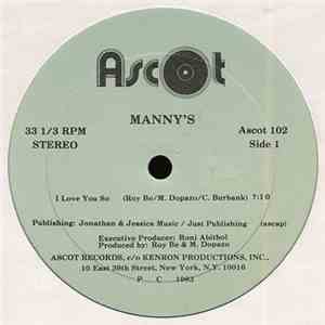 Manny's - I Love You So