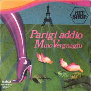 Mino Vergnaghi - Parigi Addio