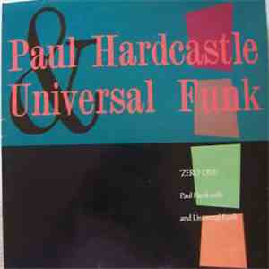 Paul Hardcastle / Universal Funk  - Zero One