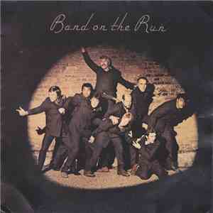 Paul McCartney And Wings - Band On The Run