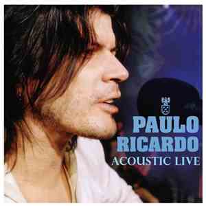 Paulo Ricardo - Acoustic Live