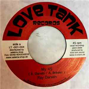 Ray Darwin - My 45