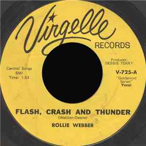 Rollie Webber - Flash, Crash and Thunder