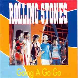 Rolling Stones - Going A Go Go