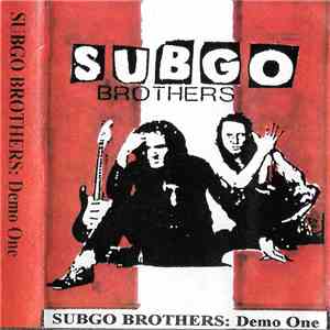 Subgo Brothers - Demo One