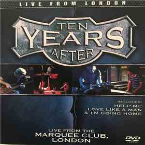 Ten Years After - Live From The Marquee Club, London