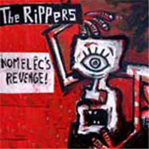 The Rippers - Nomelêc's Revenge!