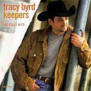 Tracy Byrd - Keepers/Greatest Hits