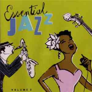 Various - Essential Jazz Volume 2