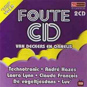 Various - Foute CD Van Deckers En Ornelis - Volume 5