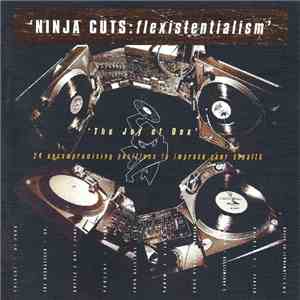 Various - Ninja Cuts: Flexistentialism