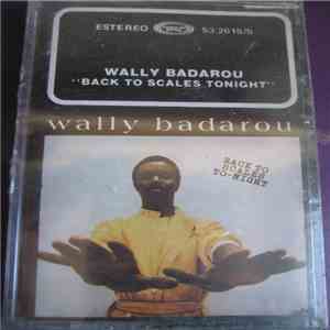 Wally Badarou - Back To Scales To-Night
