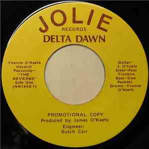 Yvonne O'Keefe Featuring The Reverbs  - Delta Dawn