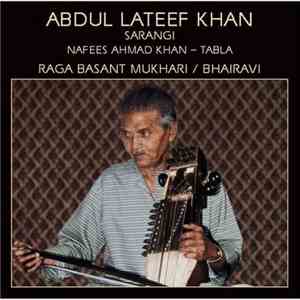 Abdul Lateef Khan, Nafees Ahmad Khan - Raga Basant Mukhari