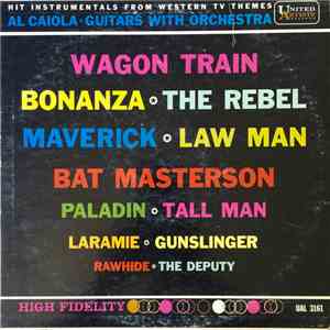 Al Caiola - Hit Instrumentals From Western TV Themes