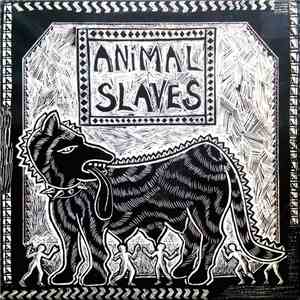 Animal Slaves - Animal Slaves