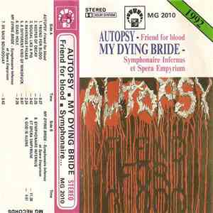 Autopsy  / My Dying Bride - Fiend For Blood / Symphonaire Infernus Et Spera Empyrium