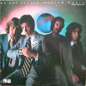 Be Bop Deluxe - Modern Music
