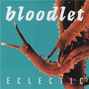 Bloodlet - Eclectic