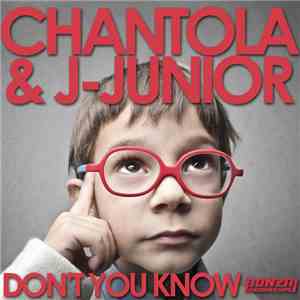 Chantola & J-Junior - Don't You Know